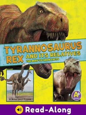 cover image of Tyrannosaurus Rex and Its Relatives